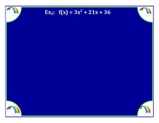 M8 adv lesson 3 7 solve by factoring &amp; square root method