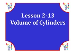 M8 lesson 2 13 volume of cylinder pdf