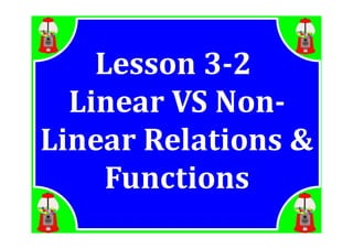 M8 lesson 3 2 linear &amp; non-linear relations pdf