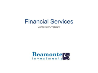 Financial Services Corporate Overview 