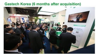 Schneider Electric 19Confidential
Gastech Korea (6 months after acquisition)
 