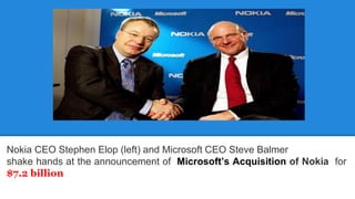 M&A - Microsoft and Nokia deal | PPTX
