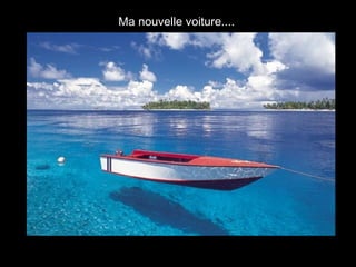 Ma nouvelle voiture....