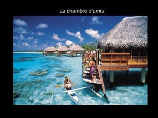 La chambre d‘amis