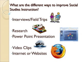 Technology In Social Studies Instruction | PPT
