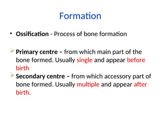 Sification Process Comprehensive Overview of Bone Anatomy, Functions, and Ossification ...