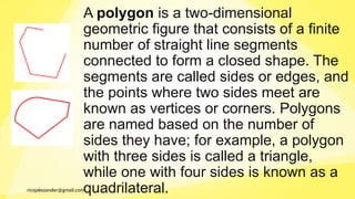 Polygon Module Math 7 matatag curriculum - math 7 q1 Week 1 Polygon.pptx