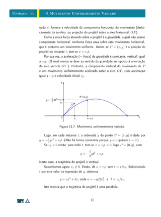 Unidade 9 Caracterização da Função Afim
Teorema 2 Seja f : R → R uma função monótona injetiva. Se o valor do acréscimo
f(x + h) − f(x) = ϕ(h) depender apenas de h, mas não de x, então f é uma
função aﬁm.
A demonstração deste teorema, que faremos agora, é uma aplicação do
Teorema Fundamental da Proporcionalidade. Para ﬁxar ideias, suporemos que
a função f seja crescente. Então ϕ : R → R também é crescente, com
ϕ(0) = 0. Além disso, para quaisquer h, k ∈ R temos
ϕ(h + k) = f(x + h + k) − f(x)
= f((x + k) + h) − f(x + k) + f(x + k) − f(x)
= ϕ(h) + ϕ(k).
Logo, pelo Teorema Fundamental da Proporcionalidade, pondo-se a = ϕ(1),
tem-se ϕ(h) = a·h para todo h ∈ R. Isto quer dizer que f(x+h)−f(x) = ah.
Chamando f(0) de b, resulta f(h) = ah + b, ou seja, f(x) = ax + b, para
todo x ∈ R.
Observação. A recíproca do teorema acima é óbvia. Se f(x) = ax + b então
f(x + h) − f(x) = ah não depende de x. A hipótese de que f(x + h) − f(x)
não depende de x às vezes se exprime dizendo que “a acréscimos iguais de
x correspondem acréscimos iguais para f(x)”. Outra maneira de exprimir esta
hipótese consiste em dizer que os acréscimos sofridos por f(x) são proporcionais
aos acréscimos dados a x.
Existe uma conexão interessante entre funções aﬁns e progressões aritméti-
cas, análoga à que veremos mais tarde entre funções exponenciais e progressões
geométricas.
Uma progressão aritmética pode ser vista geometricamente como uma se-
quência (ﬁnita ou inﬁnita) de pontos x1, x2, . . . , xi, . . . igualmente espaçados
na reta. Isto quer dizer que a razão h = xi+1 − xi não depende de i:
h = x2 − x1 = x3 − x2 = · · · = xi+1 − xi = · · · .
Se f : R → R é uma função aﬁm, digamos f(x) = ax + b, e x1, x2, . . . ,
xi, . . . é uma progressão aritmética, então os pontos yi = f(xi), i = 1, 2, . . .
8
 