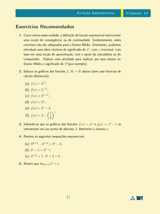 Unidade 11Função Quadrática - Aplicações
Quando t = 0 temos v(0) = b, por isso b se chama a velocidade inicial. Além
disso, vê-se que a = [v(t + h) − v(t)]/h para quaisquer t, h, logo a aceleração
constante a é a taxa de variação da velocidade. Por isso o movimento se chama
uniformemente variado. [Uniformemente acelerado ou retardado, conforme v
tenha o mesmo sinal de a (isto é, t  −b/a) ou v tenha sinal oposto ao de a
(ou seja, t  −b/a).]
No caso da queda livre de um corpo, a aceleração a é a da gravidade,
normalmente indicada pela letra g.
Nosso conhecimento da função quadrática permite obter uma descrição
completa do movimento uniformemente variado.
Por exemplo, se uma partícula é posta em movimento sobre um eixo a partir
do ponto de abscissa −6, com velocidade inicial de 5m/s e aceleração constante
de −2m/s2
, quanto tempo se passa até que sua trajetória mude de sentido e ela
comece a voltar para o ponto de partida? Resposta: temos f(t) = −t2
+5t−6.
Logo o valor máximo de f é obtido quando t = −5/(−2) = 2, 5s. Podemos
ainda dizer que o ponto começa a voltar quando v(t) = 0. Como v(t) = −2t+5
isto nos dá novamente t = 2, 5s.
O movimento uniformemente variado pode ocorrer também no plano. Um
exemplo disso é o movimento de um projétil (uma bala, uma bola, uma pedra,
etc.) lançado por uma força instantânea e, a partir daí, sujeito apenas à ação da
gravidade, sendo desprezada a resistência do ar (movimento no vácuo). Embora
o processo ocorra no espaço tridimensional, a trajetória do projétil está contida
no plano determinado pela reta vertical no ponto de partida e pela direção da
velocidade inicial.
Quando se tem um movimento retilíneo (sobre um eixo), a velocidade do
móvel é expressa por um número. Mas quando o movimento ocorre no plano ou
no espaço, a velocidade é expressa por um vetor (segmento de reta orientado),
cujo comprimento se chama a velocidade escalar do móvel (tantos metros por
segundo). A direção e o sentido desse vetor indicam a direção e o sentido do
movimento.
No plano em que se dá o movimento, tomemos um sistema de coordenadas
cuja origem é o ponto de partida do projétil e cujo eixo OY é a vertical que
passa por esse ponto.
A velocidade inicial do projétil é o vetor v = (v1, v2) cuja primeira coorde-
9
 