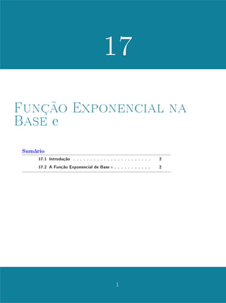 Unidade 13Introdução às Funções Exponenciais
Assim sendo, se chamarmos (como fazem os cientistas) de meia-vida de
uma substância radioativa o tempo necessário para que se desintegre a metade
da massa de um corpo formado por aquela substância, constatamos que a meia-
vida é um número intrinsecamente associado a cada substância radioativa: o
tempo necessário para reduzir à metade a radioatividade de uma tonelada de
urânio é igual ao tempo que leva um grama da mesma substância para ter sua
metade desintegrada.
A propósito: os vários isótopos do urânio têm meia-vida da ordem de 109
anos. Enquanto isso, a meia-vida do rádio 224 é de 3 dias e 15 horas.
De um modo geral, se designarmos por m = m(t) a massa da substância
radioativa presente no corpo no instante t, veremos que m é uma função de-
crescente de t e, além disso, a perda relativa [m(t + h) − m(t)]/m(t), ocorrida
após o decurso do tempo h, depende apenas de h mas não do instante inicial
t, ou seja, da massa m(t) existente naquela ocasião.
Outra vez constatamos a necessidade de uma função real de variável real
m: R → R, que seja monótona (desta vez, decrescente) e tal que a variação
relativa [m(t + h) − m(t)]/m(t) dependa apenas de h. Ou, equivalentemente,
que a razão m(t + h)/m(t) não dependa de t, mas somente de h.
Mostraremos na próxima unidade que as únicas funções com essas pro-
priedades são as do tipo m(t) = b.at
(com 0  a  1). Os exemplos que
acabamos de mencionar ilustram algumas das inúmeras situações em que ocor-
rem as funções do tipo exponencial, que estudaremos agora.
Começaremos nosso estudo com uma revisão das potências com expoente
racional.
13.3 Potências de Expoente Racional
Seja a um número real positivo. Para todo n ∈ N, a potência an
, de base a
e expoente n, é denida como o produto de n fatores iguais a a. Para n = 1,
como não há produto de um só fator, põe-se a1
= a, por denição.
A denição indutiva de an
é: a1
= a e an+1
= a · an
.
Para quaisquer m, n ∈ N tem-se am
·an
= am+n
, pois em ambos os membros
desta igualdade temos o produto de m + n fatores iguais a a. Segue-se então
5
 
