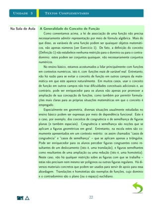 Unidade 3Funções
q é injetiva mas não sobrejetiva, então, pelo Teorema 5, nem p nem q possuem
funções inversas.
 