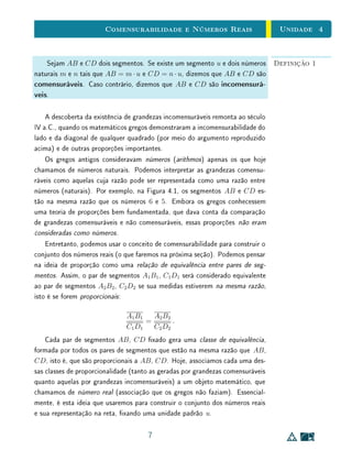 Unidade 3Funções
3.4 Exercícios Recomendados
1. Em cada um dos itens abaixo, dena uma função com a lei de forma-
ção dada (indicando domínio e contradomínio). Verique se é injetiva,
sobrejetiva ou bijetiva, a função
(a) que a cada dois números naturais associa seu mdc;
(b) que a cada vetor do plano associa seu módulo;
(c) que a cada matriz 2 × 2 associa sua matriz transposta;
(d) que a cada matriz 2 × 2 associa seu determinante;
(e) que a cada polinômio (não nulo) com coecientes reais associa seu
grau;
(f) que a cada gura plana fechada e limitada no plano associa a sua
área;
(g) que a cada subconjunto de R associa seu complementar;
(h) que a cada subconjunto nito de N associa seu número de elementos;
(i) que a cada subconjunto não vazio de N associa seu menor elemento;
(j) que a cada função f : R → R associa seu valor no ponto x0 = 0.
2. Mostre que a função inversa de f : X → Y , caso exista, é única, isto
é, se existem g1 : Y → X e g2 : Y → X satisfazendo as condições da
Denição 3, então g1 = g2.
Sugestão: Lembre-se que duas funções são iguais se e só se possuem
mesmos domínios e contradomínios e seus valores são iguais em todos os
elementos do domínio. Assim, procure mostrar que g1(y) = g2(y), para
todo y ∈ Y .
3. Seja f : X → Y uma função. Mostre que:
(a) f é sobrejetiva se, e somente se, existe g : Y → X tal que f◦g = IY
(isto é, f admite uma função inversa à direita).
(b) f é injetiva se, e somente se, Existe g : Y → X tal que g ◦ f = IX
(isto é, f admite uma função inversa à esquerda).
9
 