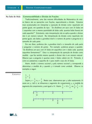 Unidade 3 Textos Complementares
N é cardinalmente equivalente a Q. Por isso, dizemos que Q é um conjunto
enumerável.
20
 