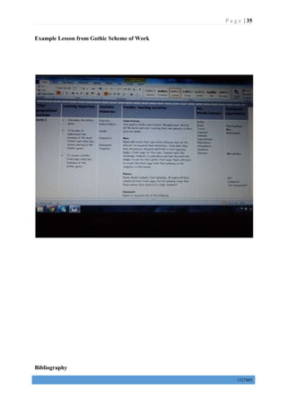 P a g e | 35
1327405
Example Lesson from Gothic Scheme of Work
Bibliography
 