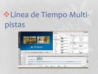 Línea de Tiempo Multipistas

 