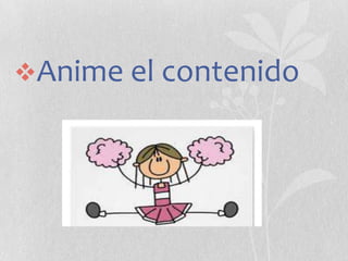 Anime el contenido

 