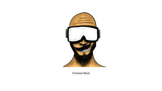 Finished Work
 