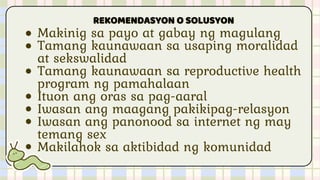 Maagang Pagbubuntis -- Teenage Pregnancy | PPTX