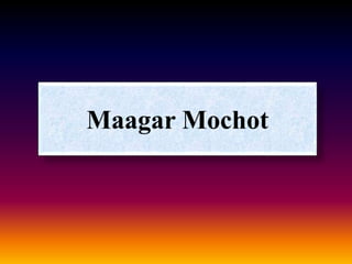 Maagar Mochot
 