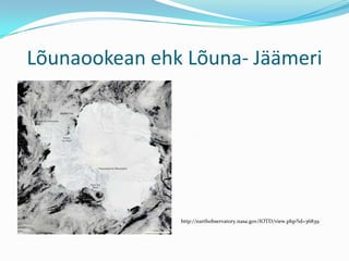 Lõunaookean ehk Lõuna- ääٳٱ://𲹰ٳǲٴǰ.Բ.Ǳ/ն/.?=36839