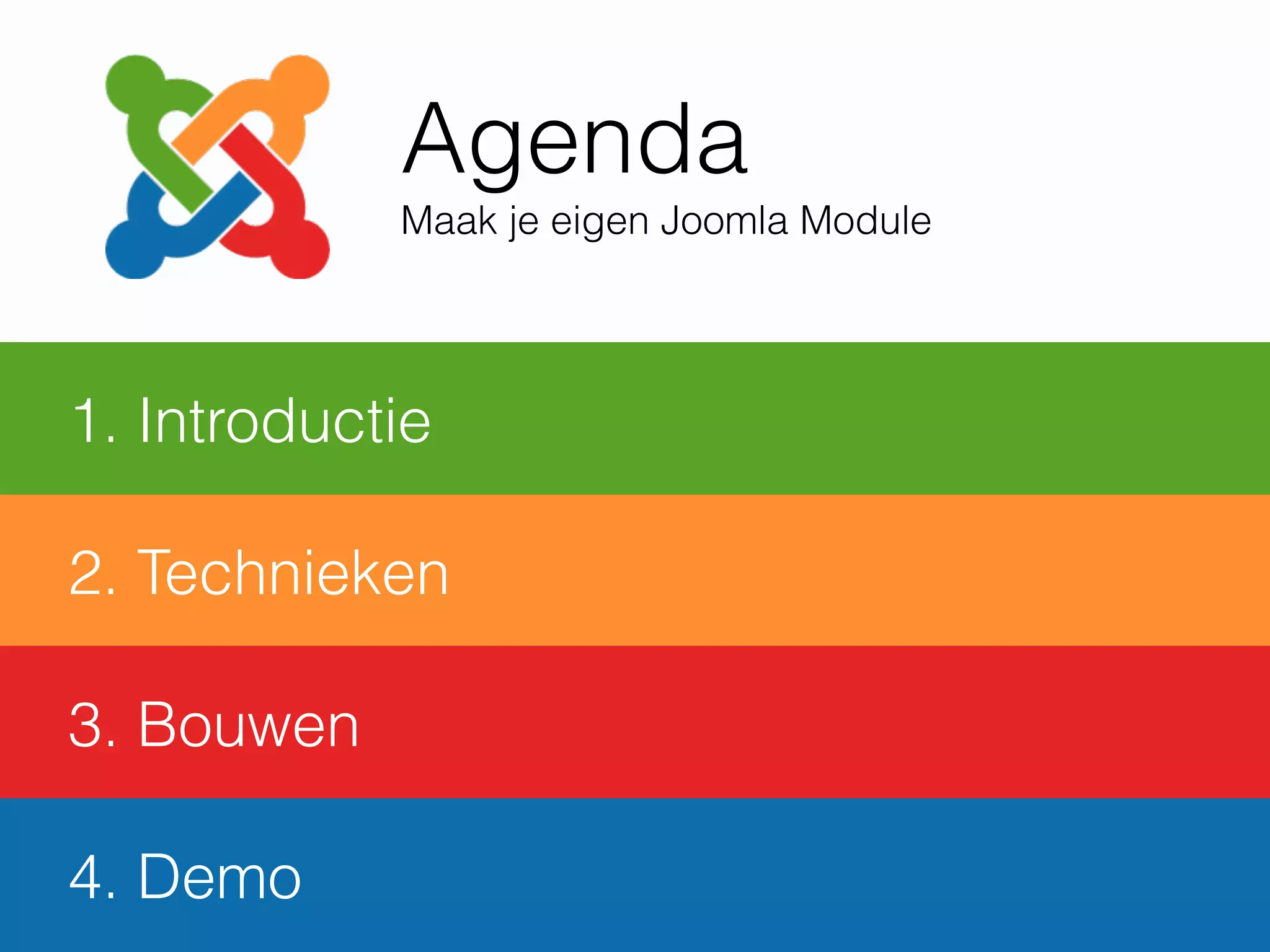 Wat zijn modules?
Introductie
Modules zijn lichtgewicht
en ﬂexibele extensies voor
Joomla
 