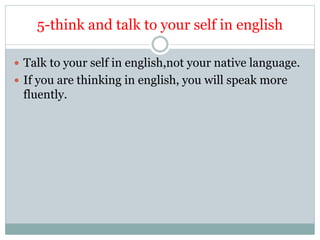 how to improve your english speaking skills | PPTX