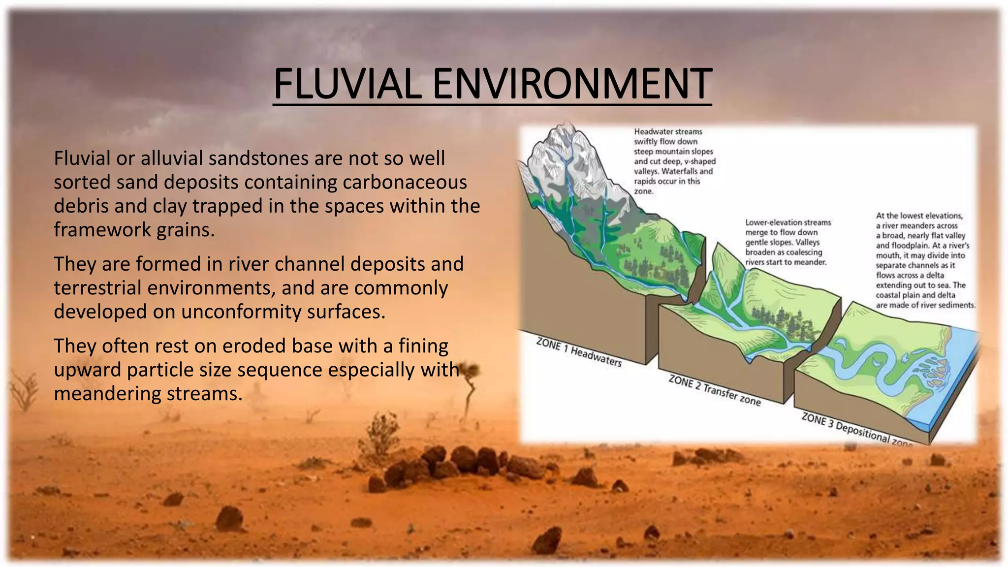 Depositional environment of sandstone and facie | PPTX
