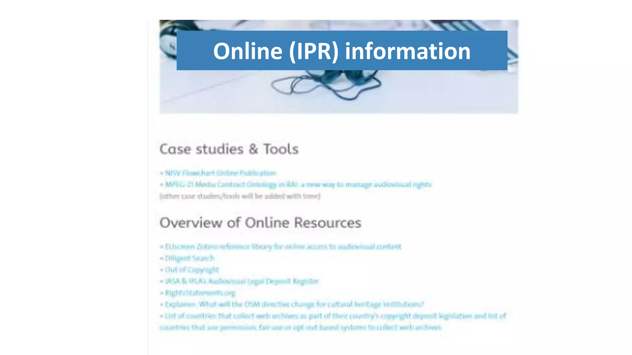 Online (IPR) information
 