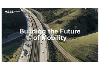 Building the Future
of Mobility
 