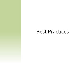 Best Practices
 