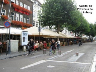 Capital da
     Província de
        Limburg




09
 
