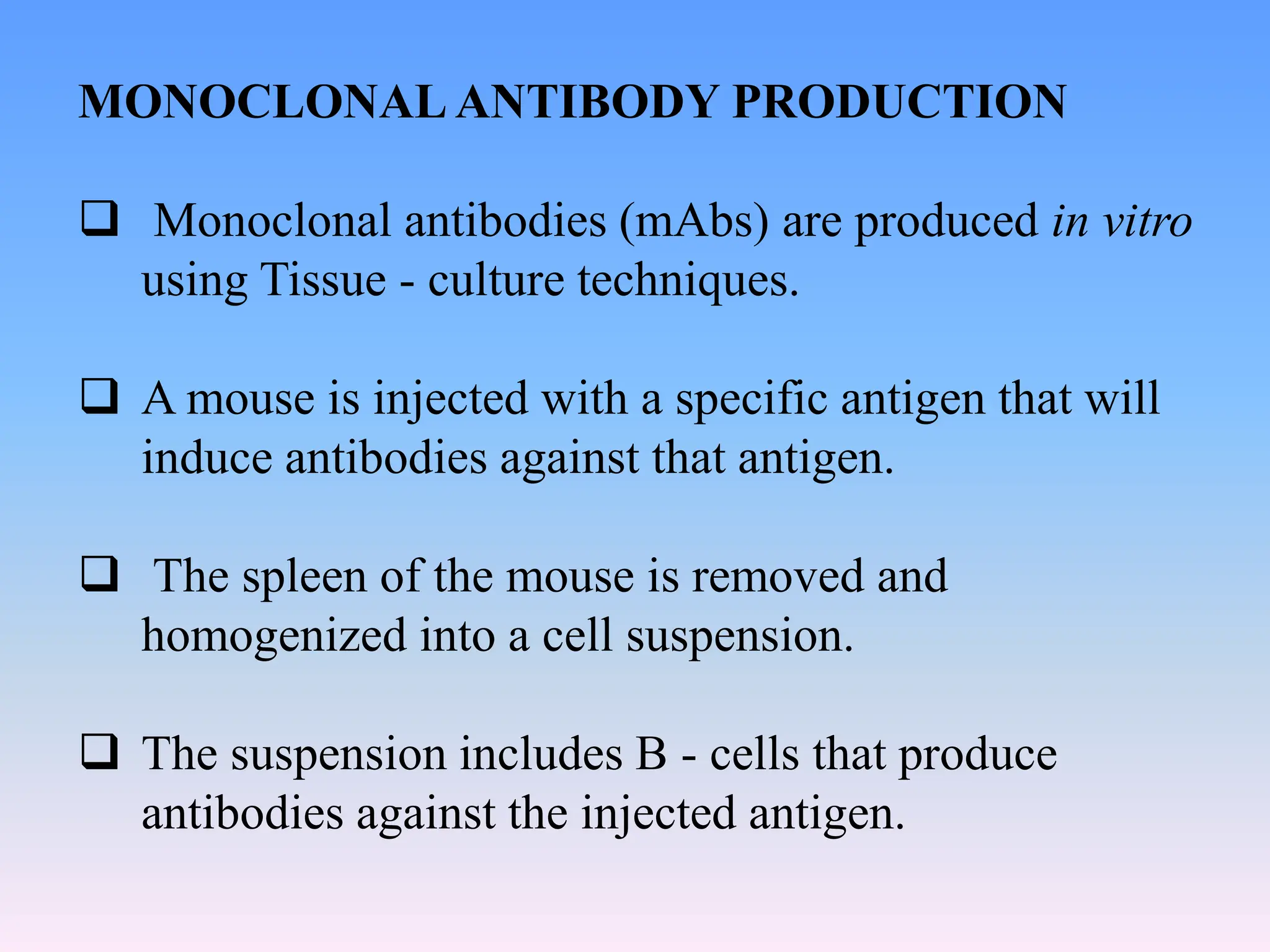 Monoclonal antibodies production slideshare | PPT