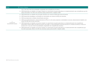 Níveis                        B. Leitura e literacia
                                     com o seu ano/ nível de escolaridade, progressão nas competências de leitura.
                                   A BE desenvolve um trabalho com algum impacto no crescimento do gosto pela leitura e no desenvolvimento das competências que lhe
                                    estão associadas. 45 a 59 % dos docentes avalia positivamente o trabalho da BE.
                                   A BE desenvolve um trabalho de promoção da leitura com menos de 45% das turmas da escola.
                                   A BE desenvolve estratégias e actividades em articulação com menos de 45% dos docentes.
                                   A BE não desenvolve contextos diversificados de leitura.
                                   A BE apoia deficientemente o desenvolvimento do PNL e/ ou de outros projectos e actividades na escola, desenvolvendo trabalho com
             1                      menos de 45% das turmas da escola.
      (a precisar de
                                   A BE desenvolve um trabalho com pouco impacto no crescimento do gosto pela leitura e no desenvolvimento de competências
 desenvolvimento urgente)
                                    associadas à leitura. Menos de 45% dos alunos usa a BE ou a documentação fornecida à escola em contextos de leitura e revela, de
                                    acordo com o seu ano/ nível de escolaridade, progressão nas competências de leitura.
                                   A BE desenvolve um trabalho com pouco impacto no crescimento do gosto pela leitura e no desenvolvimento das competências que
                                    lhe estão associadas. Menos de 45% dos docentes avalia positivamente o trabalho da BE.




26 • Rede Bibliotecas Escolares
 