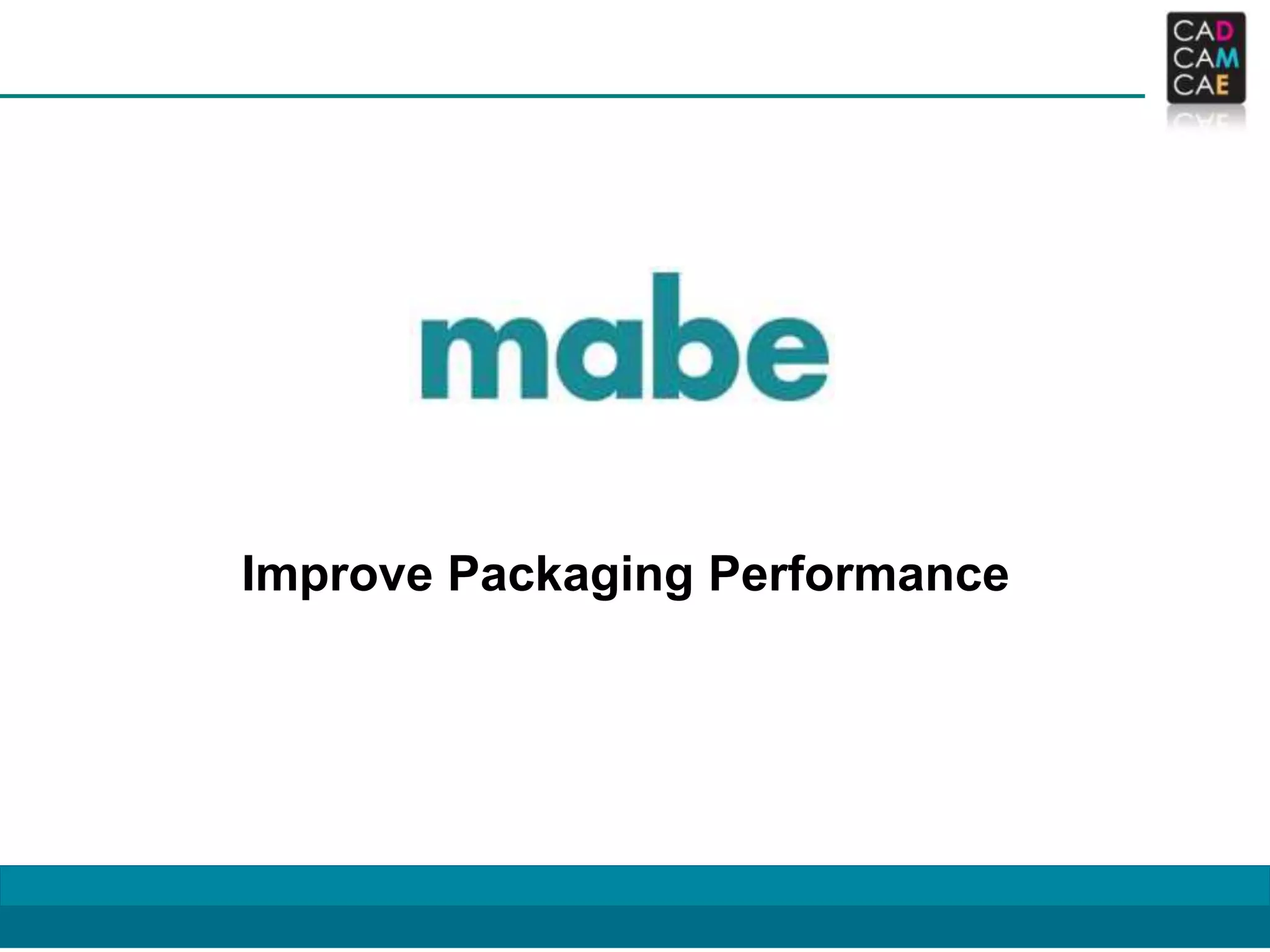 Improve Packaging Performance Using Simulation - Mabe | PDF