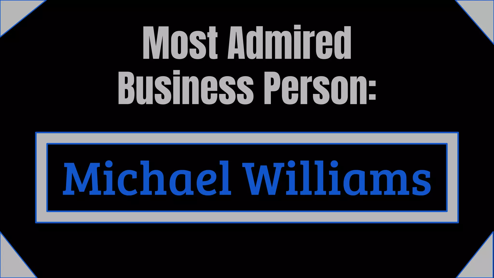 Most Admired Business Person Deck | PPT