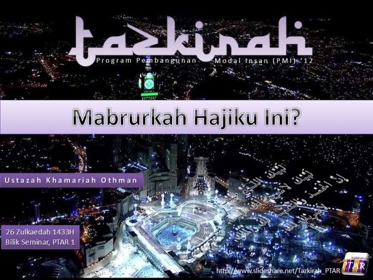 Mabrurkah Hajiku Ini Mabrurkah Hajiku Ini