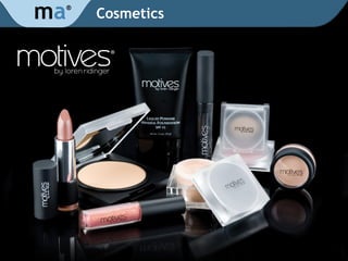 Cosmetics m a ® 