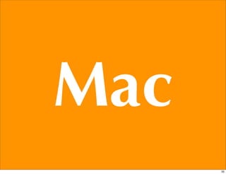 Mac
      35
 