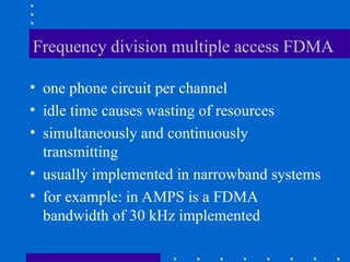 Multiple Access Techniques TDMA FDMA CDMA.ppt