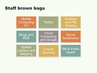 Staff brown bags