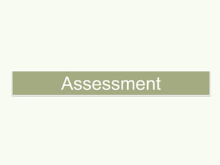 Assessment