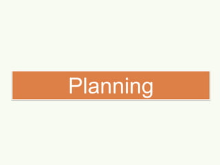 Planning