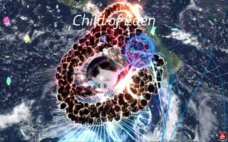 Child of Eden
33
 