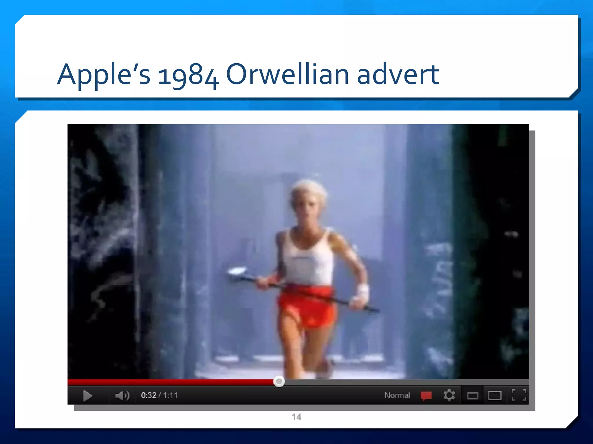 Apple’s 1984 Orwellian advert 