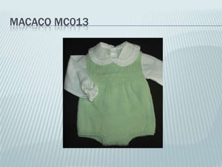 MACACO MC013
 