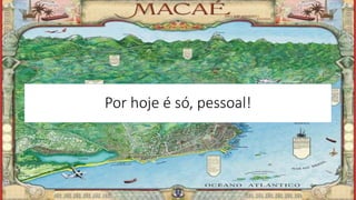 Por hoje é só, pessoal!
Marcelo Abreu Gomes
 