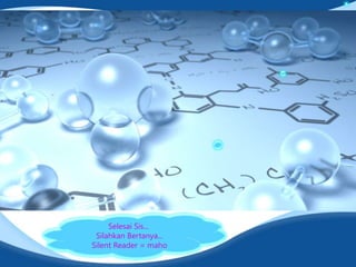 Selesai Sis...
Silahkan Bertanya...
Silent Reader = maho
 