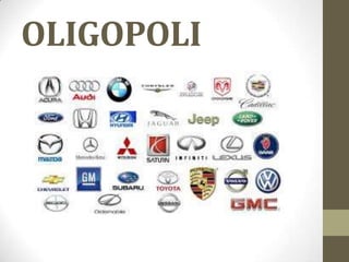 OLIGOPOLI

 