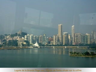 Lagune de la Grande Plage avec l’Église de Penha située sur la colline
 