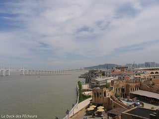 Le Dock des Pêcheurs
 